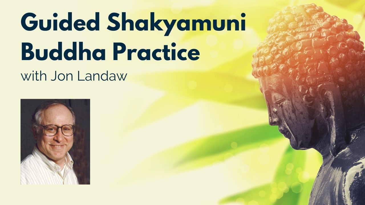 Read more about the article End-of-Year Purification Retreat: Shakyamuni Buddha Practice with Jon Landaw